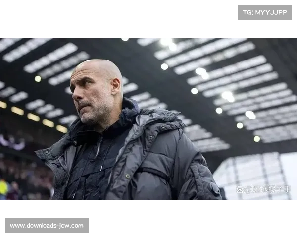 瓜迪奥拉称赞伯恩茅斯赛季初表现优异虽遭失利依旧展现顽强风采